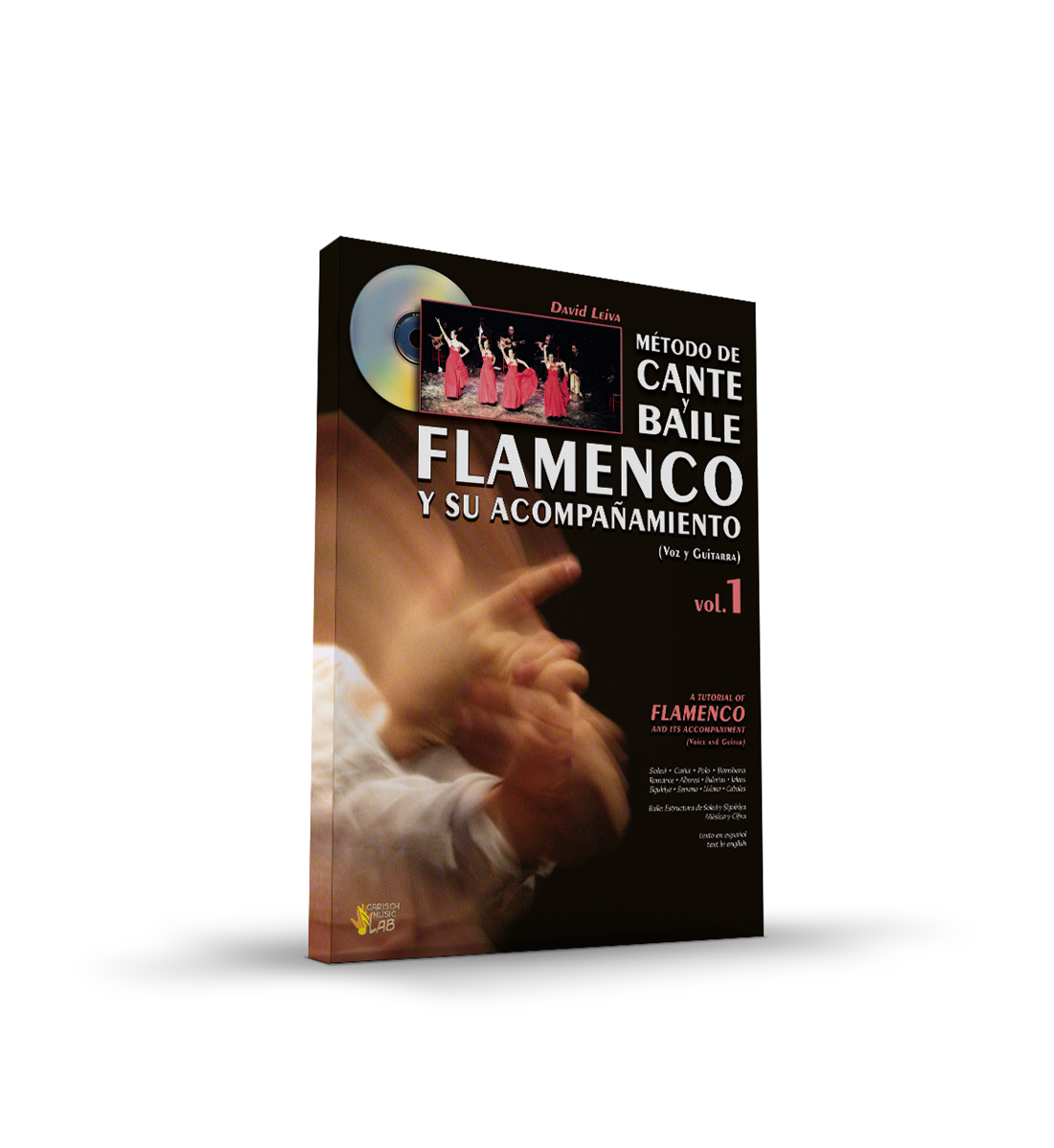 Méthode 1 de chant et danse flamenco et son accompagnement