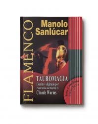 Livre de partitions Tauromagia Manolo Sanlucar